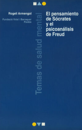 El pensamiento de Sócrates y El psicoanálisis de Freud